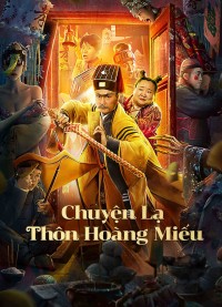 Chuyện Lạ Thôn Hoàng Miếu - Huang Miao Village's Tales Off Mystery (2023)