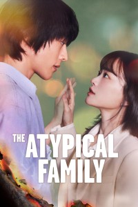 Dù Tôi Không Phải Người Hùng - The Atypical Family (2024)