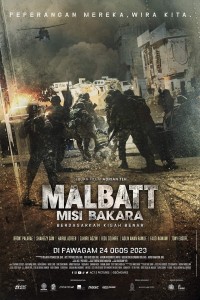 Malbatt: Sứ Mệnh Bakara - Malbatt: Misi Bakara (2023)