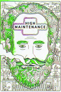 Những Vị Khách Khó Chiều (Phần 1) - High Maintenance (Season 1) (2016)