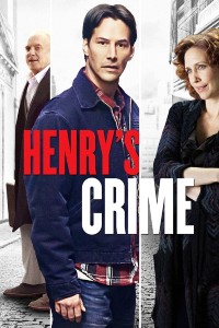 Tội Lỗi Của Henry - Henry's Crime (2010)