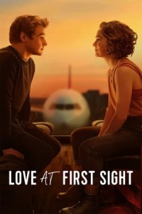 Yêu Từ Cái Nhìn Đầu Tiên - Love at First Sight (2023)